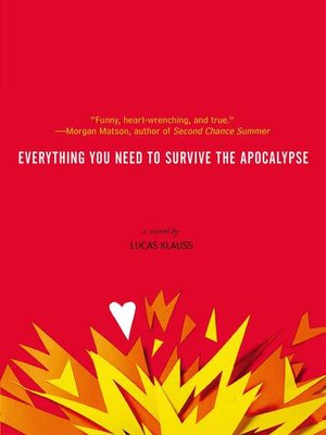 cover image of Everything You Need to Survive the Apocalypse